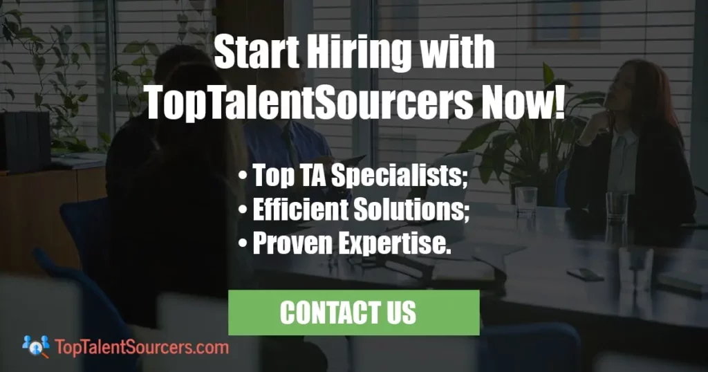 Start Hiring with TopTalentSourcers Now