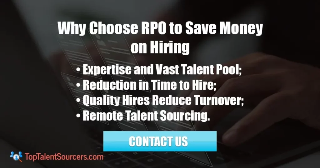 Why Choose RPO Company like TopTalentSourcers to Save Money on Hiring?